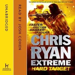 «Chris Ryan Extreme: Hard Target» by Chris Ryan