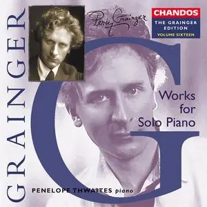 The Grainger Edition, Volume 16 - Works for Solo Piano 1 (2001)