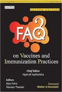 FAQs on Vaccines and Immunization Practices Ed 2