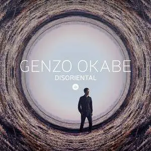 Genzo Okabe - Disoriental (feat. Okabe Family) (2017)