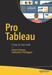 Pro Tableau: A Step-by-Step Guide [Repost]