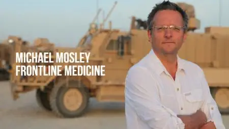 SBS - Michael Mosley: Frontline Medicine (2020)