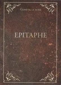 Gens de la Lune - Epitaphe (2014) [2CD]