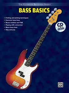 The Ultimate Beginner Series: Bass Basics by Dale Titus, Albert Nigro