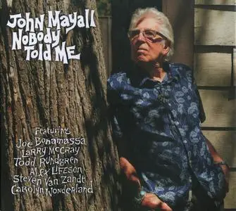 John Mayall - Nobody Told Me (2019) *PROPER*