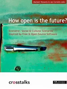 How Open Is the Future? by Marleen Wynants [Repost]