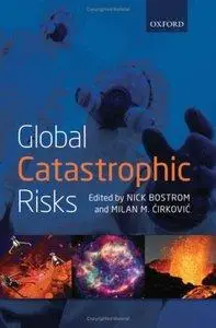 Global Catastrophic Risks (Repost)