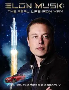 Elon Musk: The Real Life Iron Man (2018)