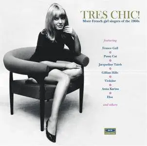 VA - Tres Chic! More French Girl Singers Of The 1960s (2013)
