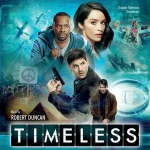 Robert Duncan - Timeless: Music from the Original Series (2018)