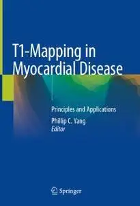 T1-Mapping in Myocardial Disease: Principles and Applications (repost)