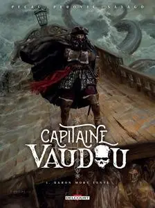 Capitaine Vaudou - Tome 1 - Baron mort lente