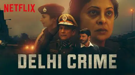 Delhi Crime (2019)  - Season 1