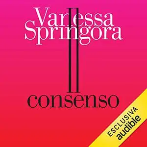 «Il consenso» by Vanessa Springora