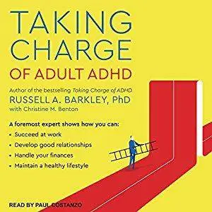 Taking Charge of Adult ADHD [Audiobook]