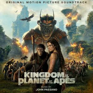 John Paesano - Kingdom of the Planet of the Apes Soundtrack (2024)