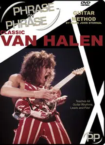 MJS Phrase By Phrase Guitar Method: Classic Van Halen [Repost]