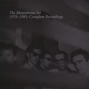 The Monochrome Set - 1979-1985: Complete Recordings (2018)