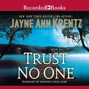 «Trust No One» by Jayne Ann Krentz