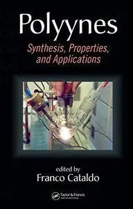 Polyynes: Synthesis, Properties, and Applications (Repost)