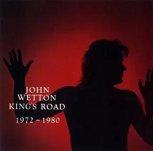 John Wetton - King's Road 1972-1980 (1987) (Re-up)