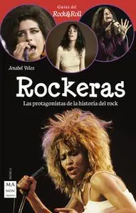 «Rockeras» by Anabel Vélez