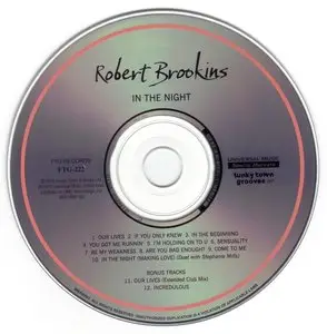Robert Brookins - In The Night (1986) [2010, Remastered & Expanded Edition]