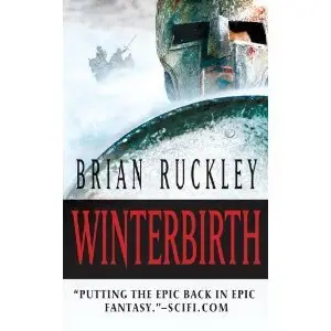 Winterbirth (Godless World) - Brian Ruckley