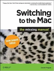 Switching to the Mac: The Missing Manual, Snow Leopard Edition (Repost)