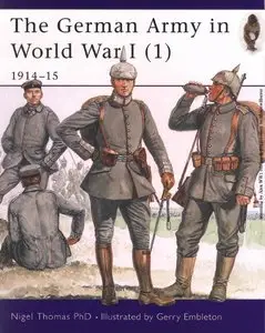 The German Army in World War I (1): 1914-15