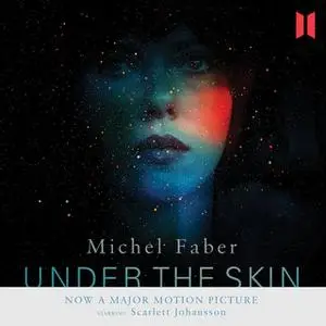«Under the Skin» by Michel Faber