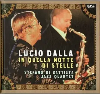Lucio Dalla - In quella notte di stelle (2013)