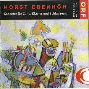 Horst Ebenhoh - Konzert fur Violoncello & kleines Orchester op.66 [2000]