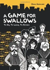 A Game for Swallows: To Die, to Leave, to Return (Single Titles)