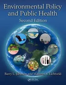 Environmental Policy and Public Health, Second Edition