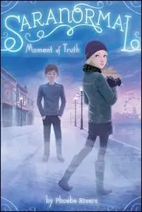 «Moment of Truth» by Phoebe Rivers