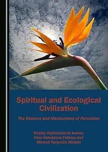 Spiritual and Ecological Civilization