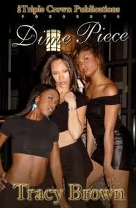 «Dime Piece» by Tracy Brown