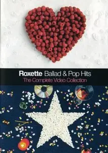 Roxette - Ballad & Pop Hits - The Complete Video Collection (2003/DVD9)