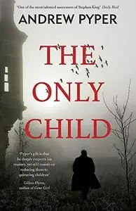 The only child : a novel
