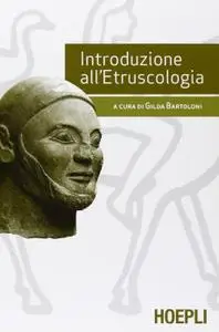 G. Bartoloni - Introduzione all'etruscologia (2012)