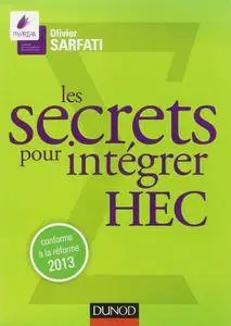 Les secrets pour intégrer HEC : Prépas commerciales (Concours Ecoles de Management)