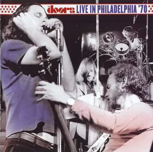 The Doors - Live In Philadelphia '70 (2005) Repost