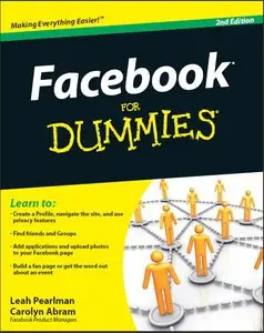 Facebook For Dummies By Leah Pearlman, Carolyn Abram