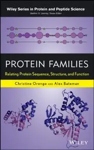 Protein Families: Relating Protein Sequence, Structure, and Function (repost)