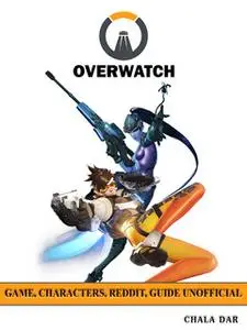 «Overwatch Game» by Chala Dar