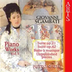 Giovanni Sgambati - Complete Piano Works (P.Spada) Vol.3