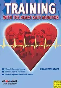 Training with the Heart Rate Monitor