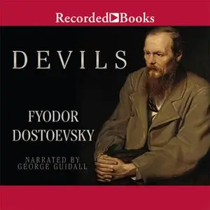 «Devils» by Fyodor Dostoyevsky