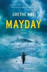 Grethe Bøe - Mayday